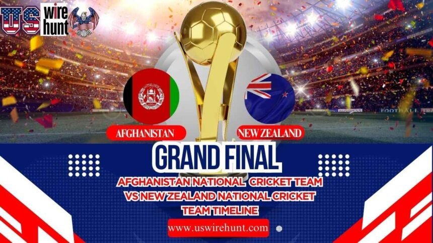 Afghanistan National Cricket Team vs New Zealand National Cricket Team Timeline