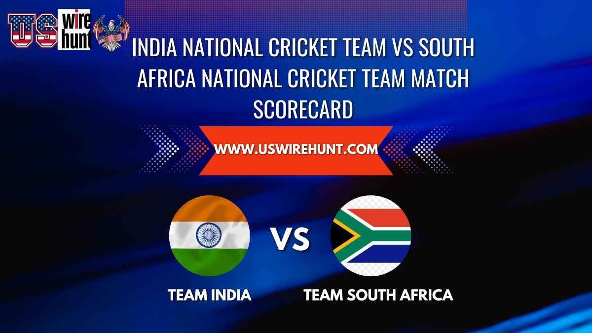 India National Cricket Team Vs South Africa National Cricket Team Match Scorecard